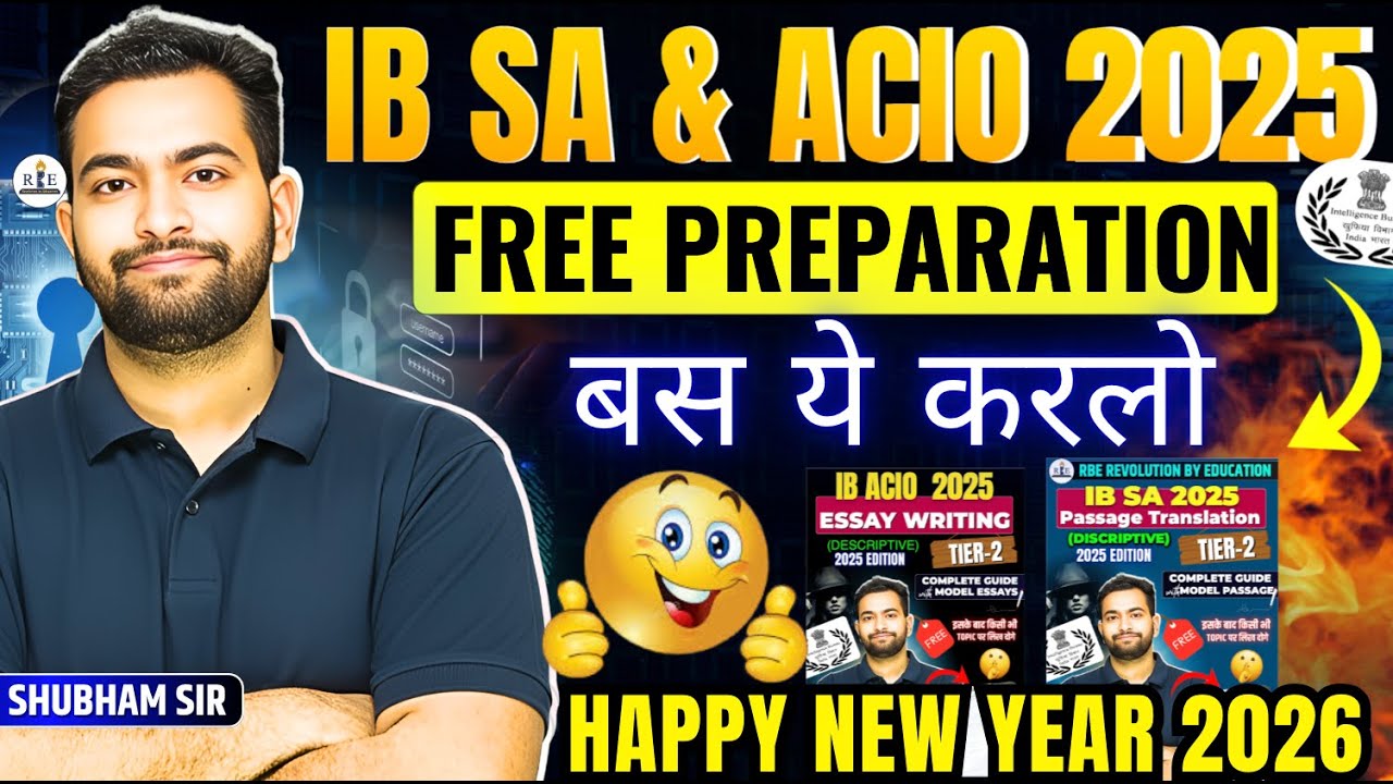 IB ACIO & Security Assistant Mains 2025 FREE Preparation 🚨 |Complete E-Books + Strategy| Shubham Sir