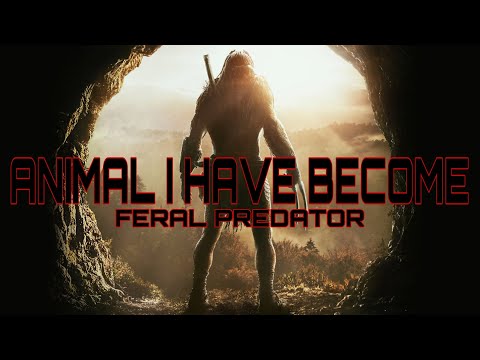 Feral tribute | Animal I Have Become || Predator Prey || [Requested by @Ladinthewoods]