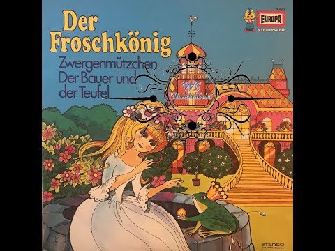 The Frog Prince & The Farmer and the Devil - Fairy Tale Audio Play - EUROPA