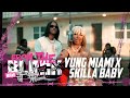 Yung Miami Skilla Baby CFWM From The Block Performance Miami