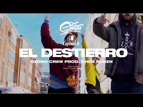 08. Ozono Crew - EL DESTIERRO (Prod. Cheb Ruben) [ La Purga ]