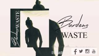 Burdens - Waste
