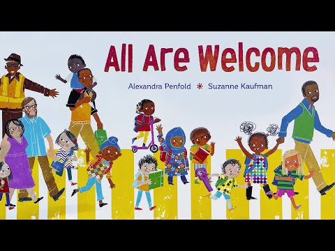 All Are Welcome – 🏫 Read aloud kids book about diversity and going to school!