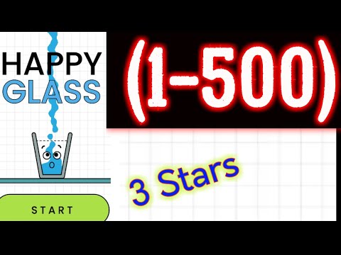 Happy Glass Complete Level (1-500) Solution 3 stars android
