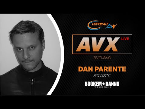 AVX Live - Episode 13: Dan Parente, Bookem Danno Productions