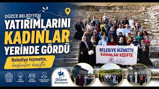 Düzce’de Kadınlar KeşifteDüzce’de Kadınlar Keşifte