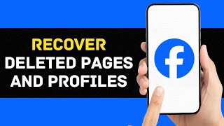 🔄 How to Recover Deleted Pages and Profiles on Facebook | Restore Lost Content 📚