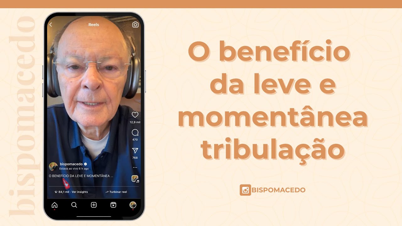 O benefício da leve e momentânea tribulação - Meditação Matinal 11/03/25