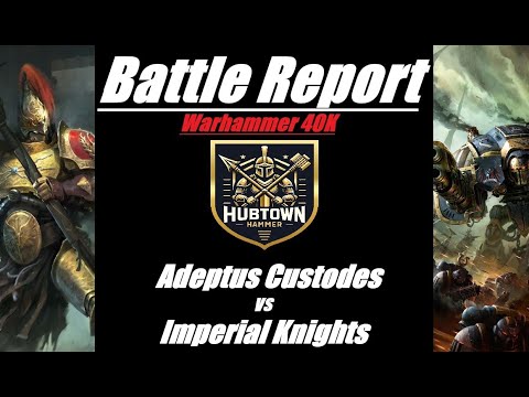 Warhammer 40K Battle Report Custodes vs Imperial Knights 2000 Points 10th Edition