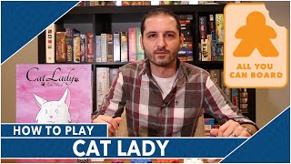 Cat Lady: How to Play by All You Can Board