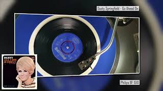 Dusty Springfield - Go Ahead On - British Northern Soul