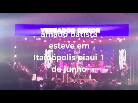 show de amado batista em Itainópolis piaui