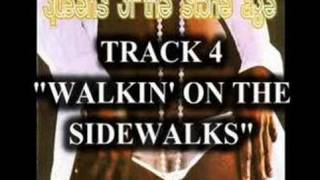 Queens of the Stone Age - Walkin&#39; On The Sidewalks
