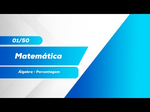 Álgebra - Porcentagem | | Aula  01/50 - Jefferson Fiel