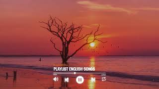 English Songs Playlist ♫ Acoustic Cover Of Popular TikTok Songs ♫ English Love Songs