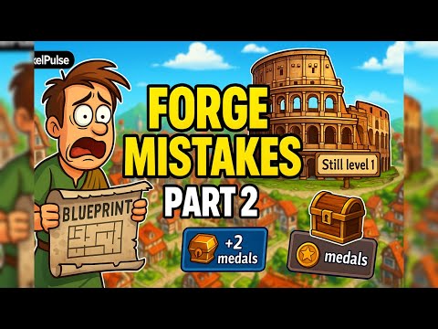 Top CRITICAL Mistakes in Forge of Empires (Part 2)