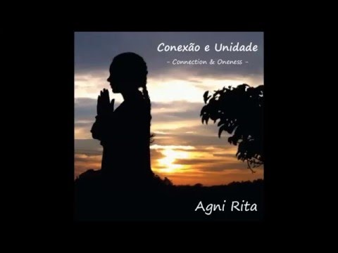 Agni Rita - Moola Mantra - Album Conexão e Unidade