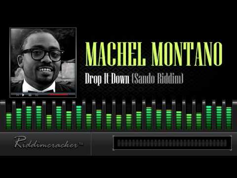 Machel Montano - Drop It Down (Sando Riddim) [Soca 2014]