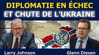 Diplomatie en échec et chute de l’Ukraine