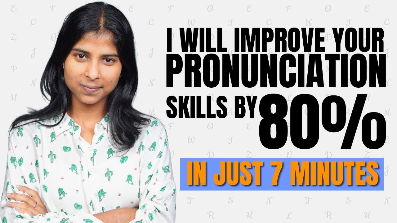 I will Improve your Pronunciation by 80% in 7 Minutes!  | Janhavi Panwar
