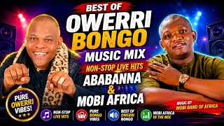 Download lagu BEST OF OWERRI BONGO MUSIC MIX FT. ABABANNA & MOBI AFRICA | NON-STOP LIVE HITS mp3 Download lagu BEST OF OWERRI BONGO MUSIC MIX FT. ABABANNA & MOBI AFRICA | NON-STOP LIVE HITS mp3