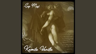 Kamila Vanilla Music Video