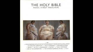 Manic Street Preachers  - The Holy Bible (US Mix Full Album)