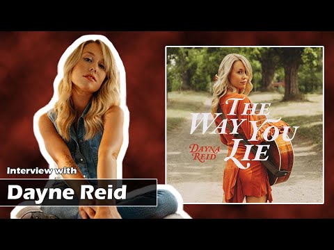 The Beautiful Dayna Reid Reveals the Story Behind 'The Way You Lie' | Exclusive Interview.