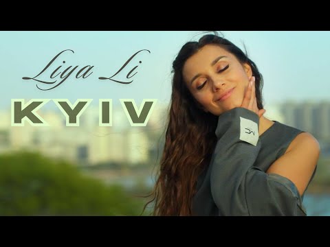 Liya Li – Kyiv (official music video)