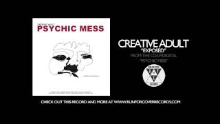 Creative Adult - Exposed (Official Audio)