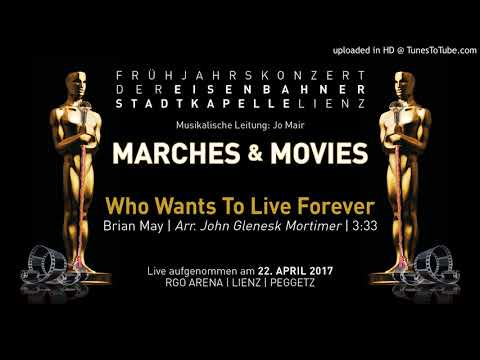 Who wants to live forever – Eisenbahner Stadtkapelle Lienz