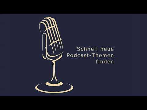 Schnell neue Podcast-Themen finden - Bei anderen abschauen