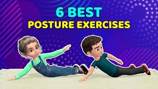 6 BEST POSTURE EXERCISES FOR KIDS - DAILY ROUTINE