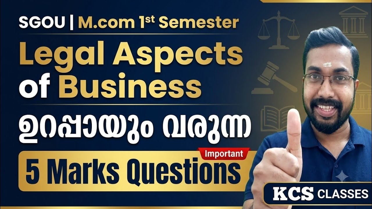 ഉറപ്പായും വരുന്ന 5 Marks Questions 🔥|Legal Aspects of Business|SGOU M.com 1st Semester 
