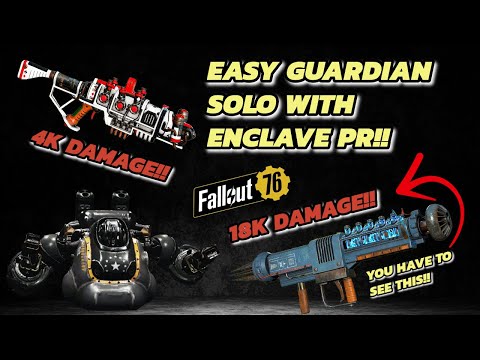 Fallout 76 - Enclave PR Guardian Solo With 18K Tesla Cannon Damage!!!