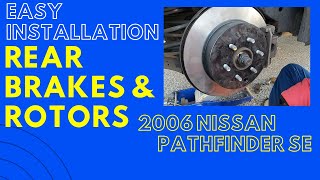 Rear Brakes and Rotor Replacement | 2006 Nissan Pathfinder