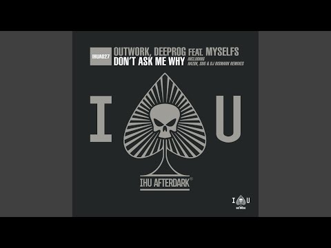 Don't Ask Me Why (SDG & DJ Bismark Remix)