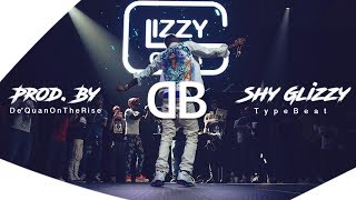 [FREE] Shy Glizzy Type Beat - &quot;Lit&quot; | HD 2018