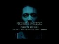 Videoklip Robin Mood - Planeta bez lidí (ft. Martin Matys & Paulie Garand) (Lyric Video)  s textom piesne