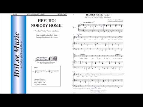 Hey! Ho! Nobody Home (BL939) Arr. by Russell L. Robinson