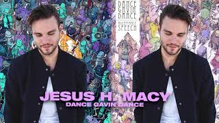 Dance Gavin Dance - Jesus H. Macy (Original and Tree City Sessions 2 played at the same time)