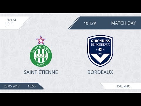 AFL17. France. Ligue 1. Day 10. Saint Etienne - Bordeaux