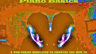 Piano Basics XXXII- Junior&#39;s Eyes For Beginners