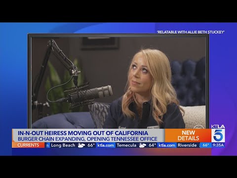 In-N-Out heiress is leaving California