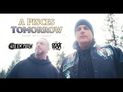 WILDCARD FEAT. ENDR WON A PISCES TOMORROW (OFFICIAL MUSIC VIDEO) PROD. BY C-LANCE