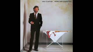 Eric Clapton - Everybody Oughta Make a Change