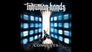 Inhuman Hands - Concepts (Full Album) 2014