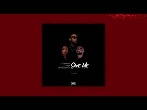 DJ Supaman - Save Me ft. Táyra & Hernâni [Official Audio]