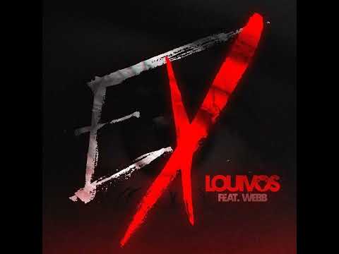 LouiVos ft. Webb - Ex (Prod. Castanho Vybz)"Ghatar Cover''