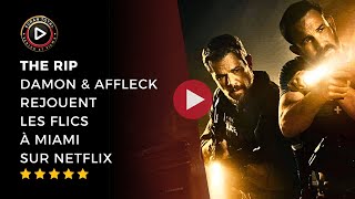 The Rip   Damon &amp; Affleck rejouent les flics à M